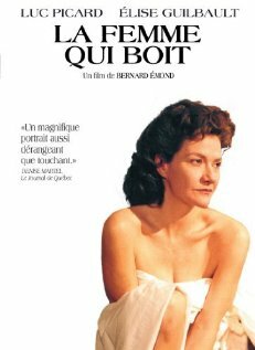 La femme qui boit (2001) постер