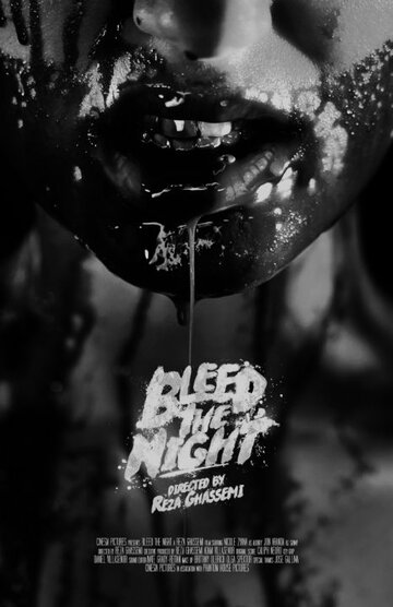 Bleed the Night (2016)